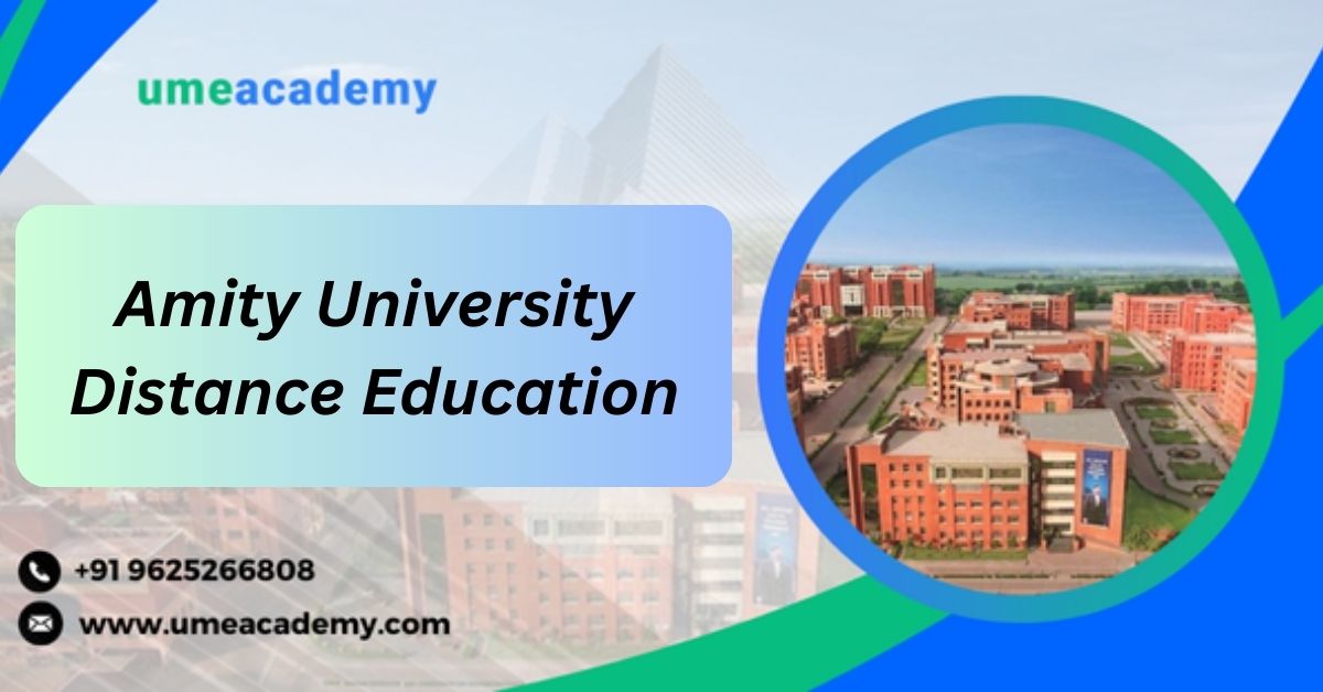 Amity University Distance Education